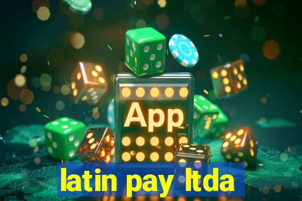 latin pay ltda